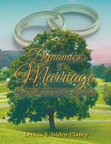 Beispielbild fr Dynamics of Marriage: "The Family of Origin" Approach zum Verkauf von Book Deals