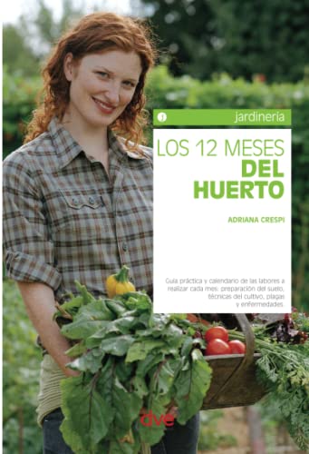 Imagen de archivo de Los 12 meses del huerto a la venta por Revaluation Books