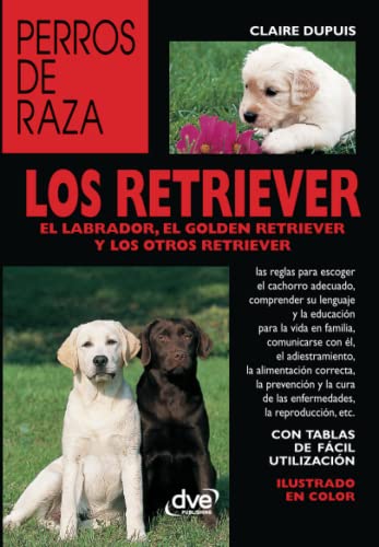 Stock image for Los retriever for sale by Revaluation Books