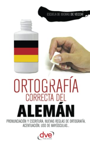 Imagen de archivo de Ortografa correcta del alemn (Spanish Edition) a la venta por Books Unplugged