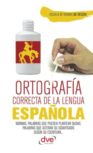 Imagen de archivo de Ortografa correcta de la lengua espaola (Spanish Edition) a la venta por GF Books, Inc.
