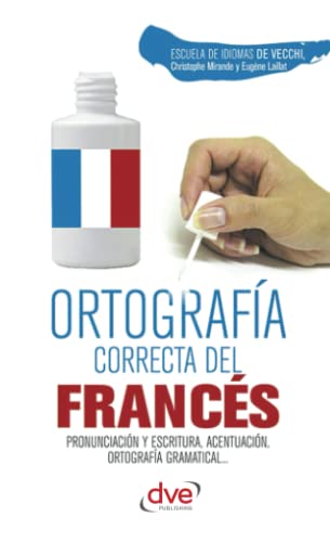 9781644613870: Ortografa correcta del francs