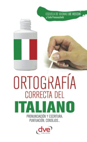Imagen de archivo de Ortografa correcta del italiano a la venta por Revaluation Books