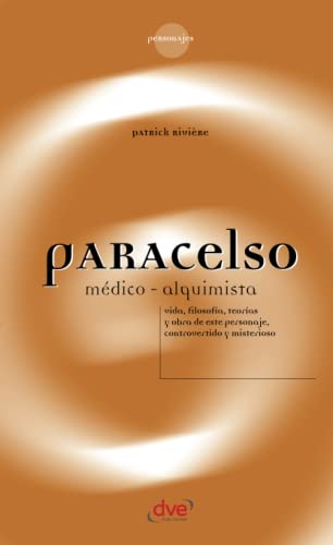 Beispielbild fr Paracelso, mdico-alquimista (Spanish Edition) zum Verkauf von GF Books, Inc.