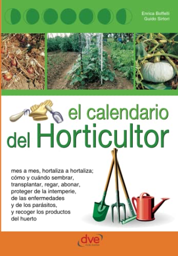 Stock image for El calendario del horticultor (Spanish Edition) for sale by Books Unplugged
