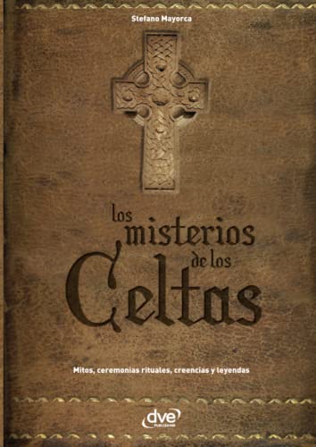 Imagen de archivo de Los misterios de los celtas a la venta por Revaluation Books