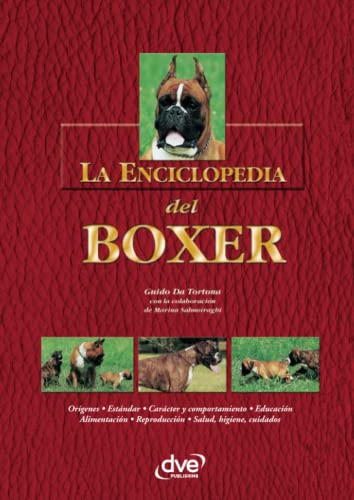 Imagen de archivo de La enciclopedia del boxer (Spanish Edition) a la venta por GF Books, Inc.