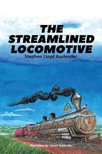 Beispielbild fr The Streamlined Locomotive zum Verkauf von Books From California