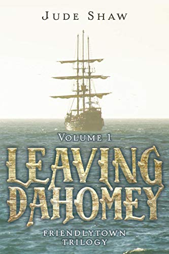 9781644621318: Leaving Dahomey: Book One