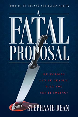 9781644627082: A Fatal Proposal