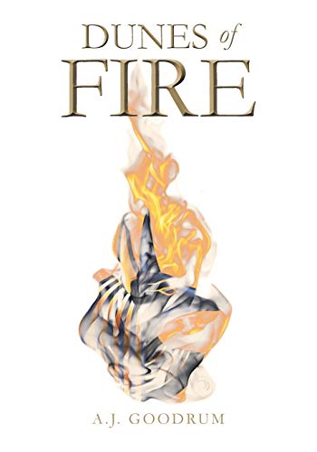 Imagen de archivo de Dunes of Fire a la venta por Goodbookscafe