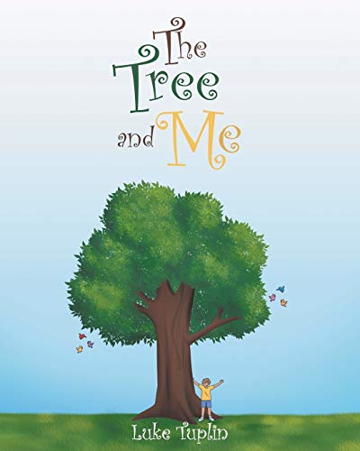 Stock image for The Tree and Me for sale by SecondSale