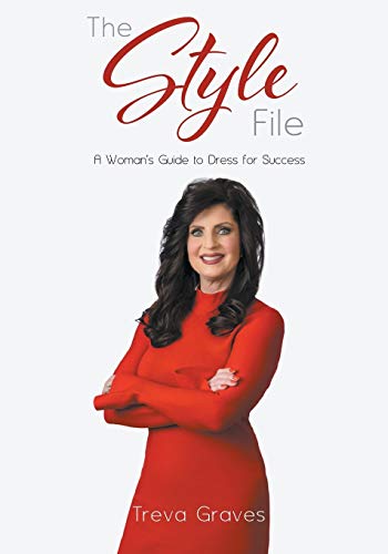 Stock image for The Style File: A Woman's Guide to Dress for Success for sale by Book Deals
