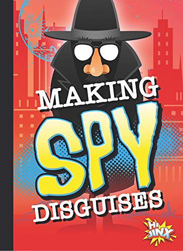 9781644662946: Making Spy Disguises
