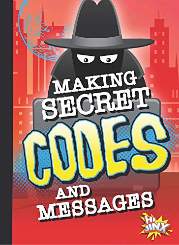 Beispielbild fr Making Secret Codes and Messages zum Verkauf von ThriftBooks-Atlanta