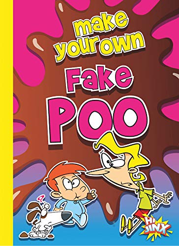 Stock image for Make Your Own Fake Poo (The Disgusting Crafter) for sale by Bookmonger.Ltd
