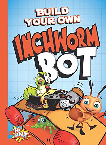 Stock image for Byo Inchworm Bot for sale by Revaluation Books