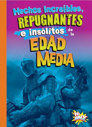 9781644666326: Hechos increbles, repugnantes e inslitos de la Edad Media