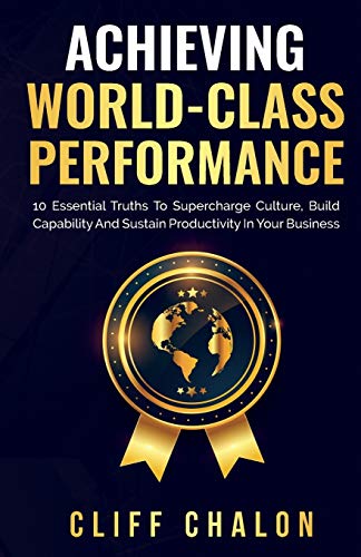 Beispielbild fr Achieving World-Class Performance zum Verkauf von ThriftBooks-Atlanta