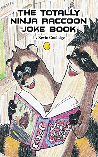 Stock image for The Totally Ninja Raccoon Joke Book for sale by ZBK Books