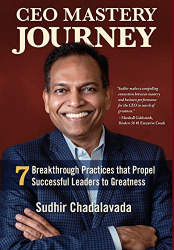 Beispielbild fr CEO Mastery Journey: 7 Breakthrough Practices to Propel Successful Leaders to Greatness zum Verkauf von Books From California