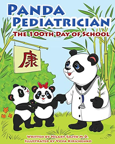 Stock image for Panda Pediatrician: The 100th Day of School for sale by Reuseabook
