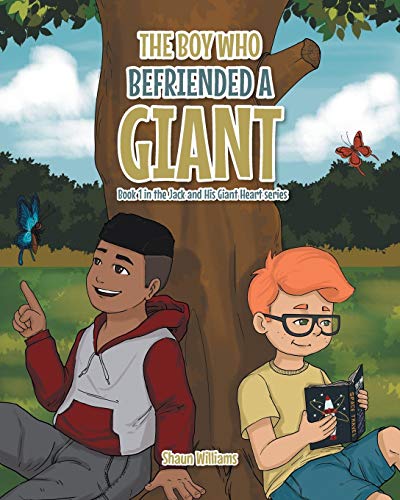 Beispielbild fr The Boy Who Befriended a Giant (Jack and His Giant Heart) zum Verkauf von GF Books, Inc.