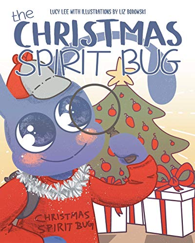 Stock image for The Christmas Spirit Bug for sale by ThriftBooks-Dallas