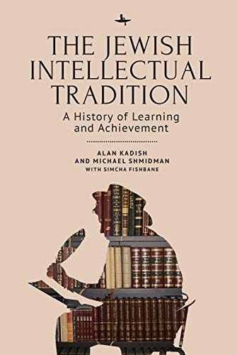 9781644695623: The Jewish Intellectual Tradition: A History of Learning and Achievement