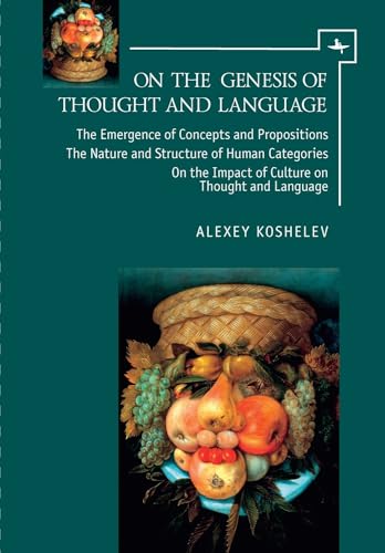 

On the Genesis of Thought and Language