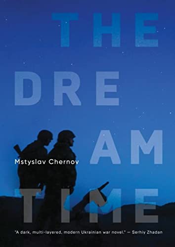 9781644699881: The Dreamtime: A Novel