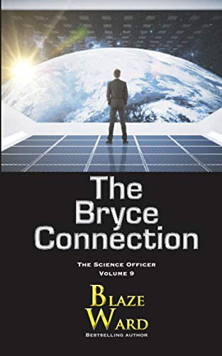 Stock image for The Bryce Connection (The Science Officer) for sale by GF Books, Inc.