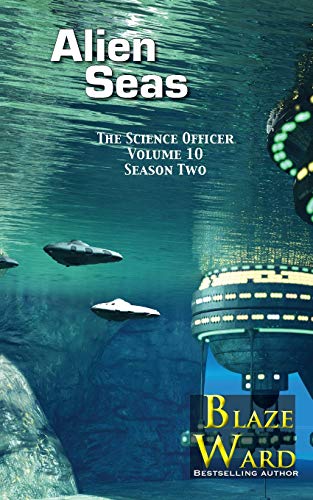 Stock image for Alien Seas (The Science Officer) for sale by KuleliBooks