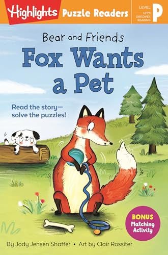 Beispielbild fr Bear and Friends: Fox Wants a Pet (Highlights Puzzle Readers) zum Verkauf von BooksRun