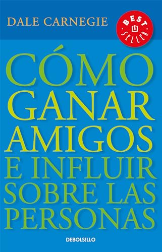 

Cómo ganar amigos e influir sobre las personas/ How to Win Friends & Influence People -Language: spanish