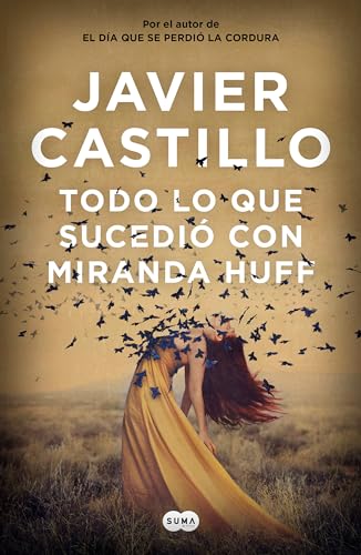 Imagen de archivo de Todo Lo Que Sucedi? Con Miranda Huff / Everything That Happened to Miranda Huff a la venta por ThriftBooks-Dallas