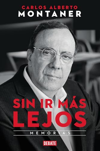9781644730676: Sin ir ms lejos. Memorias / Without Going Further (Spanish Edition)