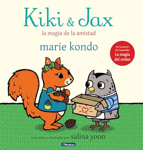 Beispielbild fr Kiki and Jax: la Magia de la Amistad / Kiki and Jax: the Life-Changing Magic of Friendship zum Verkauf von Better World Books