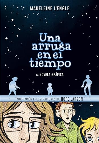 Beispielbild fr Una arruga en el tiempo (Novela grfica) / A Wrinkle in Time: The Graphic Novel (Spanish Edition) zum Verkauf von Ergodebooks