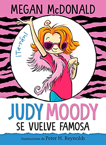 Imagen de archivo de Judy Moody se vuelve famosa / Judy Moody Gets Famous! (Spanish Edition) a la venta por New Legacy Books