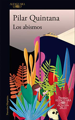 Beispielbild fr Los Abismos (Premio Alfaguara 2021) / Abyss zum Verkauf von Blackwell's