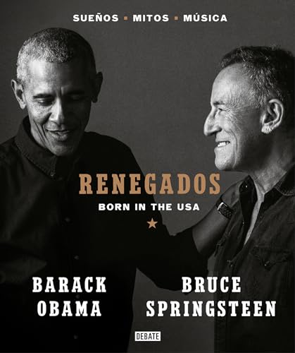 9781644734896: Renegados / Renegades: Born in the USA: Suenos-Mitos-Musica