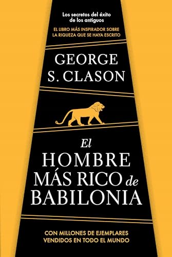 Stock image for El hombre más rico de Babilonia/ The Richest Man in Babylon (Spanish Edition) for sale by GoldenWavesOfBooks