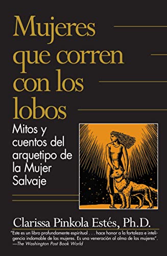 9781644735794: Mujeres que corren con los lobos/ Women Who Run with the Wolves