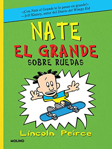Beispielbild fr Sobre Ruedas / Big Nate on a Roll (NATE EL GRANDE / BIG NATE) (Spanish Edition) zum Verkauf von Dream Books Co.