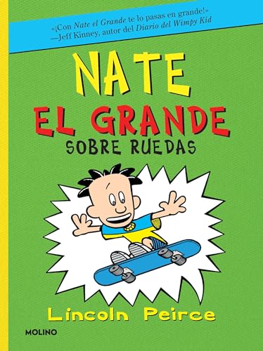 Stock image for Sobre Ruedas / Big Nate on a Roll (NATE EL GRANDE / BIG NATE) (Spanish Edition) for sale by Dream Books Co.