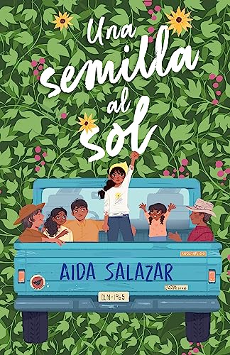 Stock image for Una semilla al sol / A Seed in the Sun (Spanish Edition) [Paperback] Salazar, Aida for sale by Lakeside Books