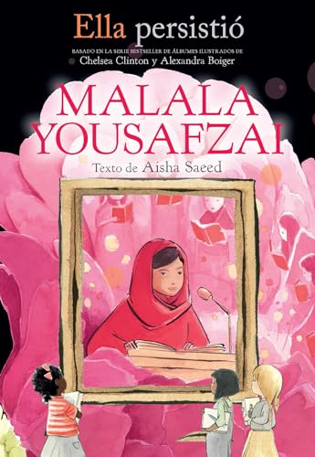 Stock image for Ella persisti?: Malala Yousafzai / She Persisted: Malala Yousafzai for sale by Kennys Bookshop and Art Galleries Ltd.