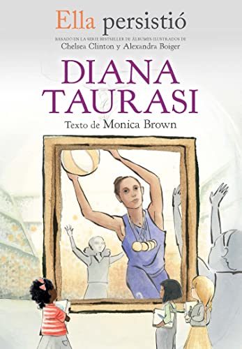 9781644736548: Diana Taurasi (Ella persisti/ She Persisted)