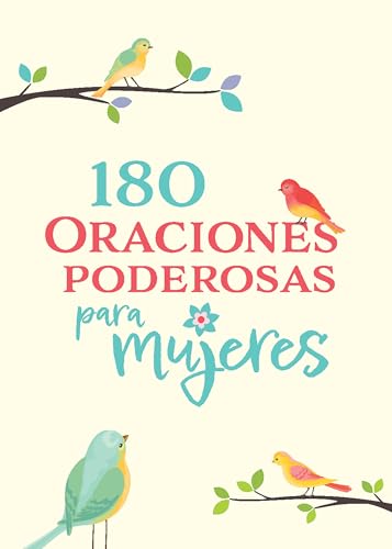 Beispielbild fr 180 Oraciones Poderosas Para Mujeres / 180 Powerful Prayers for Women zum Verkauf von Blackwell's